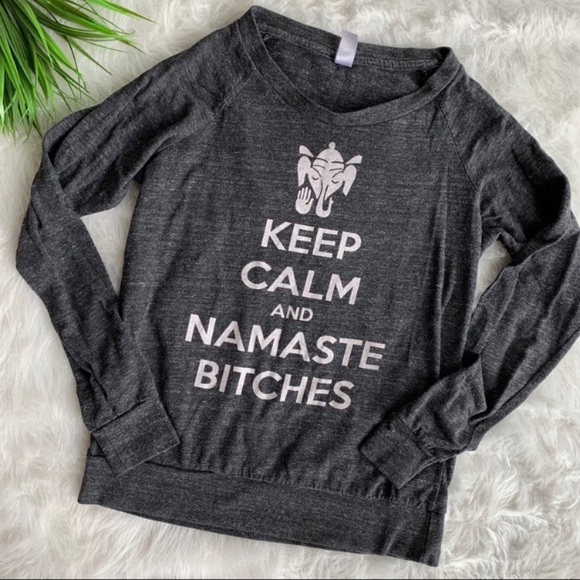 Alternative Apparel Tops - Alternative Apparel Namaste Bitches yoga tip Small